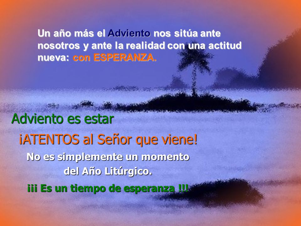 No es simplemente un momento ¡¡¡ Es un tiempo de esperanza !!!