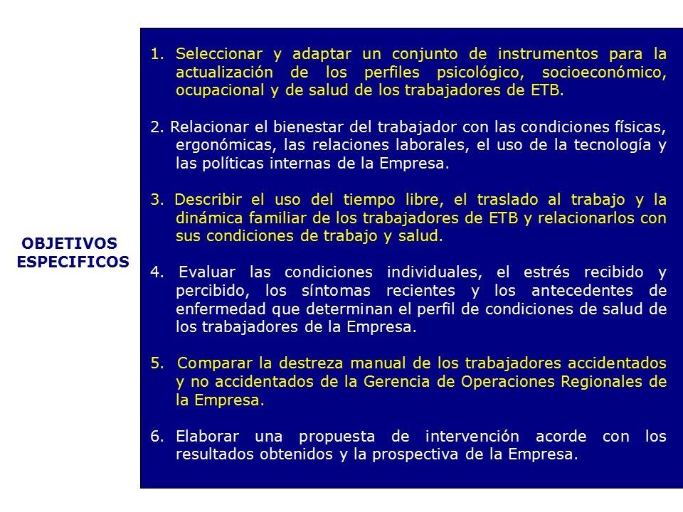 Seleccionar y adaptar un conjunto de instrumentos para la actualización de los perfiles psicológico, socioeconómico, ocupacional y de salud de los trabajadores de ETB.