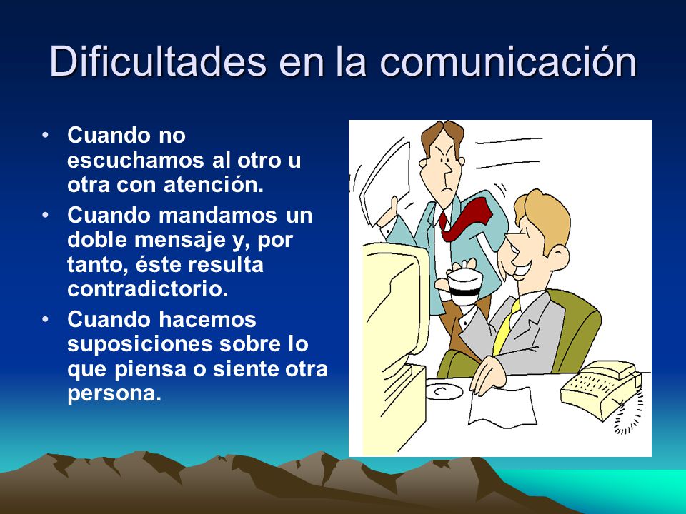 Dificultades en la comunicación
