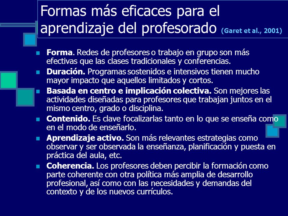 Formas más eficaces para el aprendizaje del profesorado (Garet et al