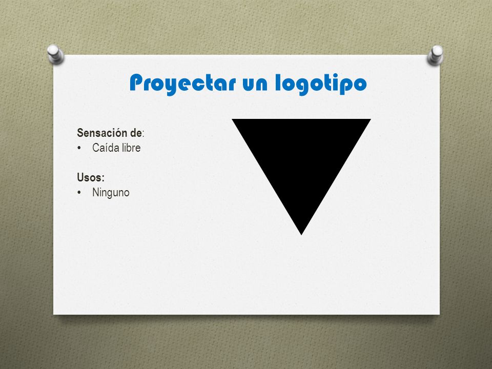 Proyectar un logotipo Sensación de: Caída libre Usos: Ninguno