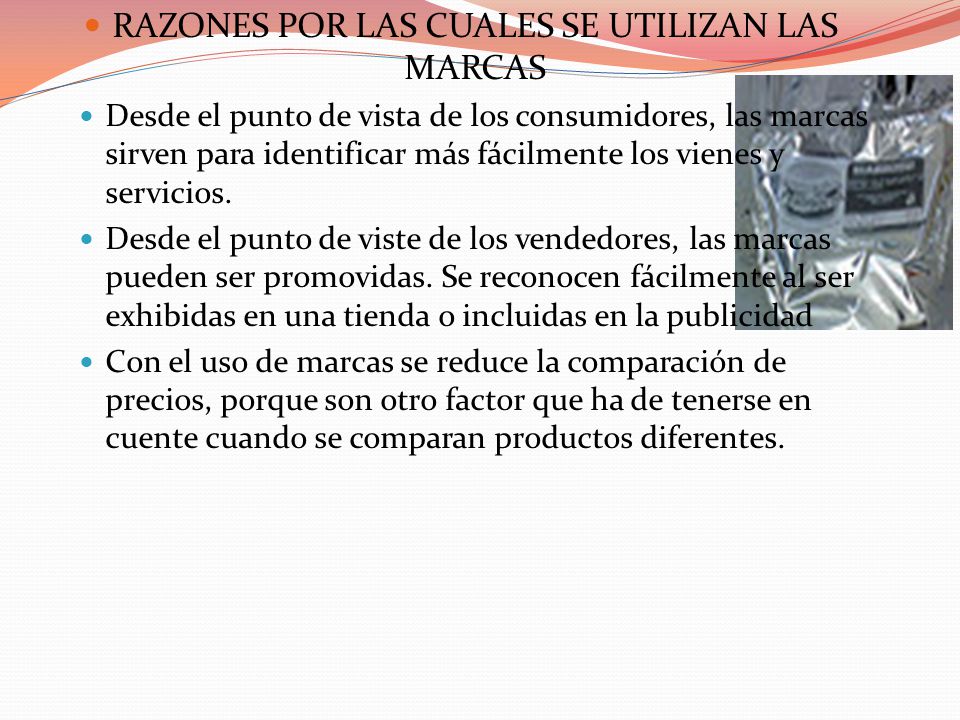 RAZONES POR LAS CUALES SE UTILIZAN LAS MARCAS