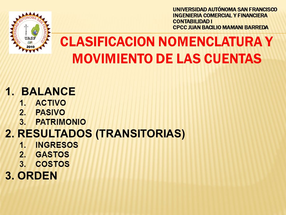 CLASIFICACION NOMENCLATURA Y MOVIMIENTO DE LAS CUENTAS