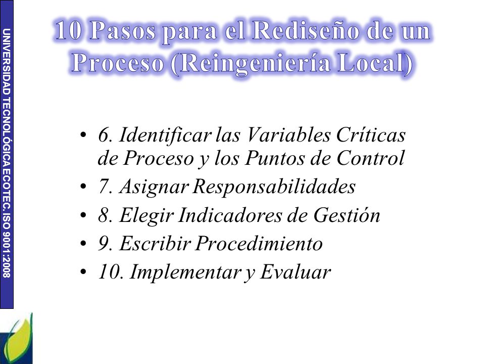 10 Pasos para el Rediseño de un Proceso (Reingeniería Local)