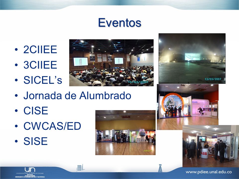 Eventos 2CIIEE 3CIIEE SICEL’s Jornada de Alumbrado CISE CWCAS/ED SISE