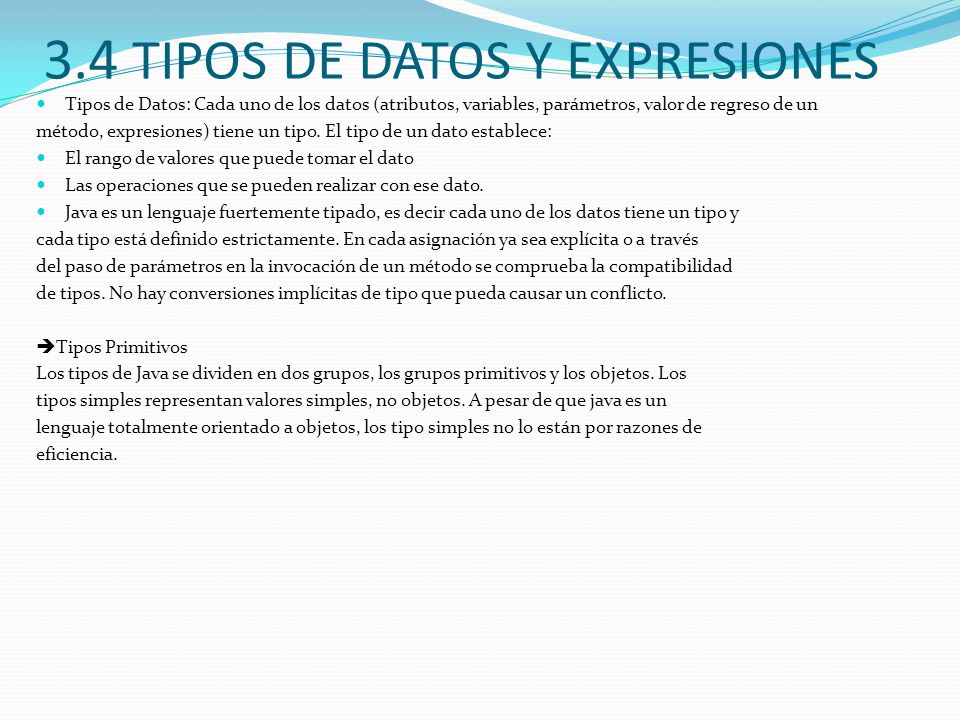 3.4 TIPOS DE DATOS Y EXPRESIONES