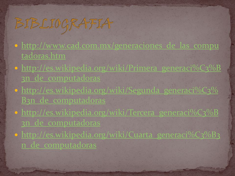 BIBLIOGRAFIA   tadoras.htm.   3n_de_computadoras.