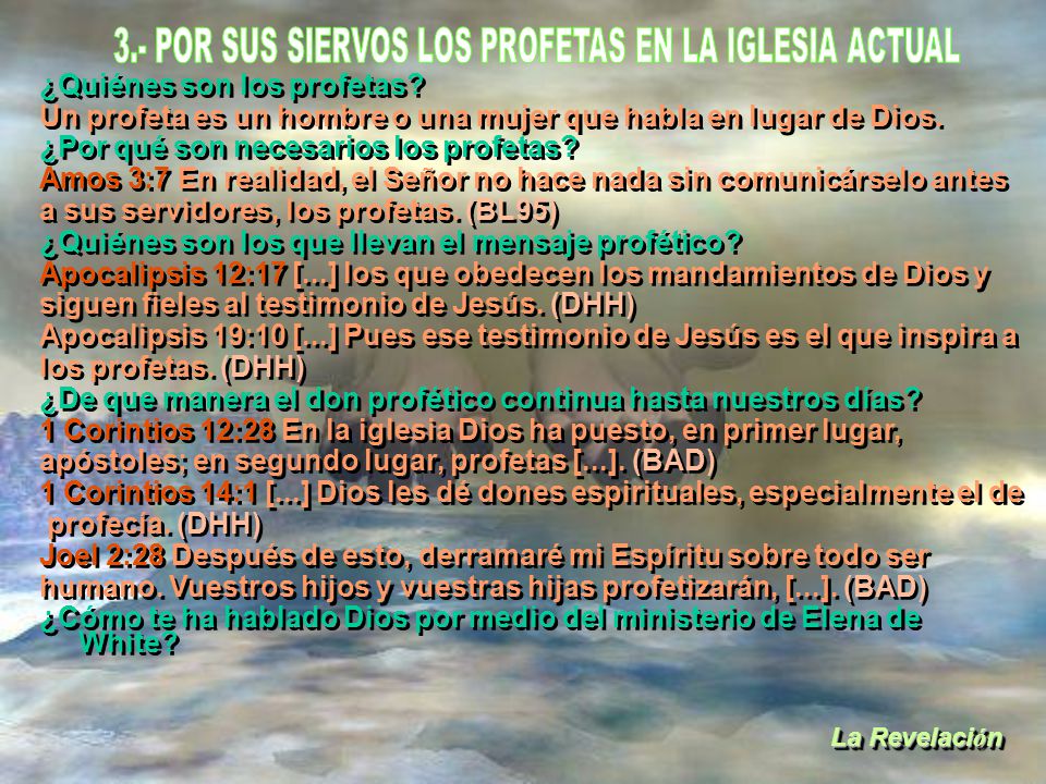 3.- POR SUS SIERVOS LOS PROFETAS EN LA IGLESIA ACTUAL