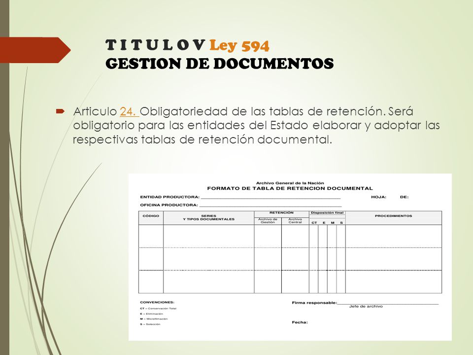 T I T U L O V Ley 594 GESTION DE DOCUMENTOS