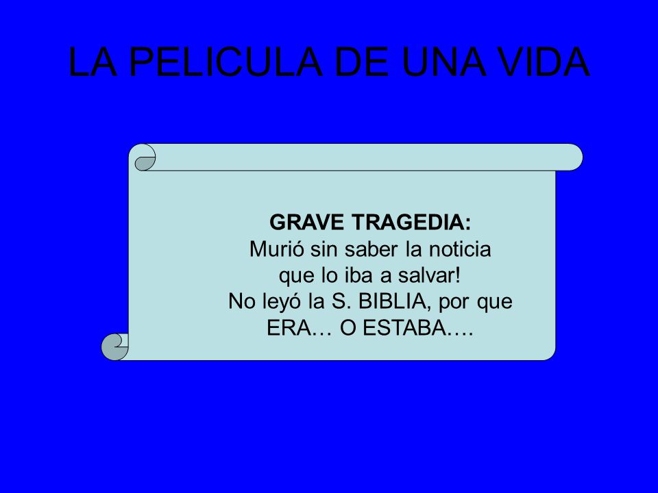 LA PELICULA DE UNA VIDA GRAVE TRAGEDIA: Murió sin saber la noticia