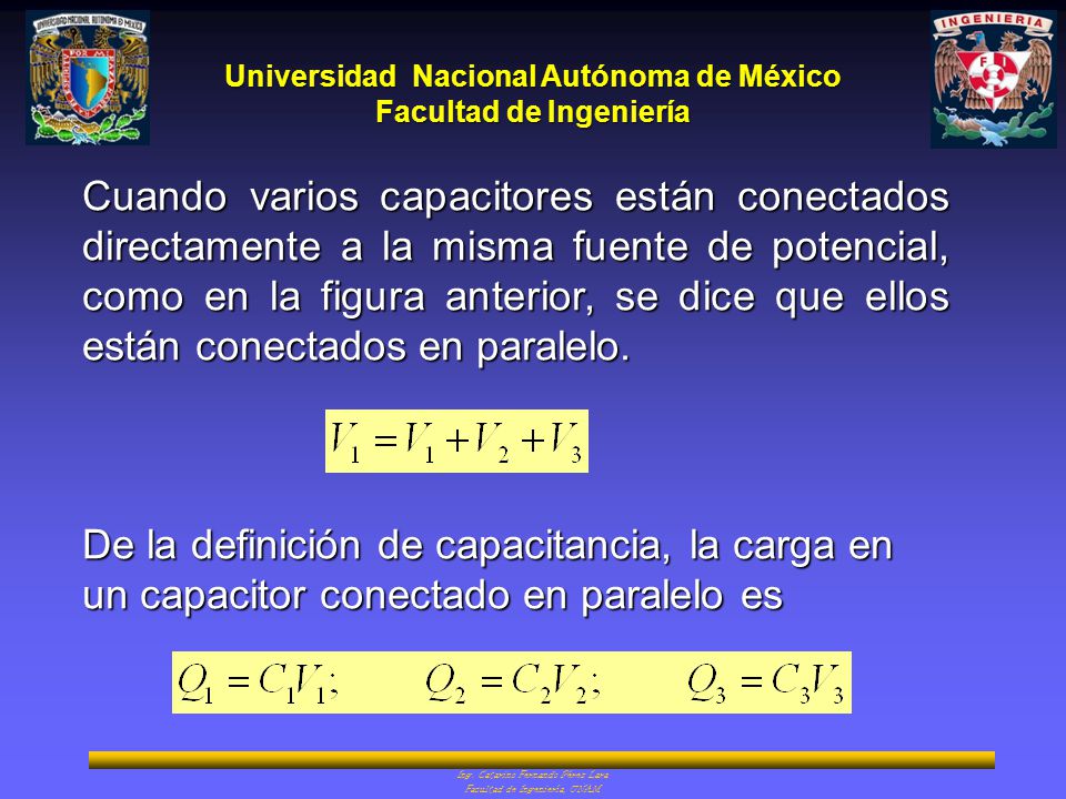 Cuando varios capacitores están conectados directamente a la misma fuente de potencial, como en la figura anterior, se dice que ellos están conectados en paralelo.