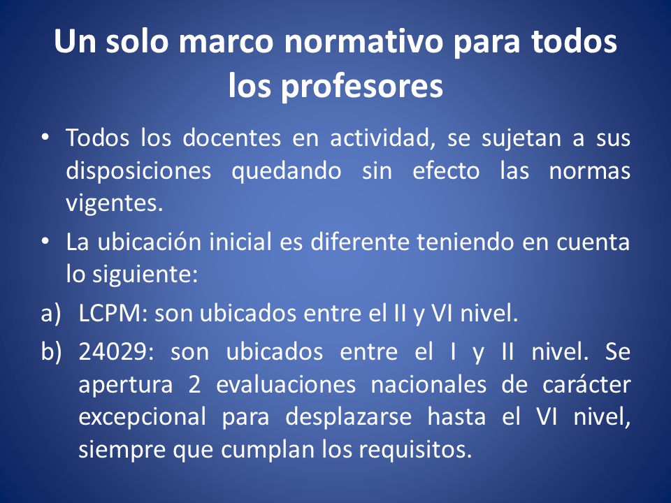 Un solo marco normativo para todos los profesores