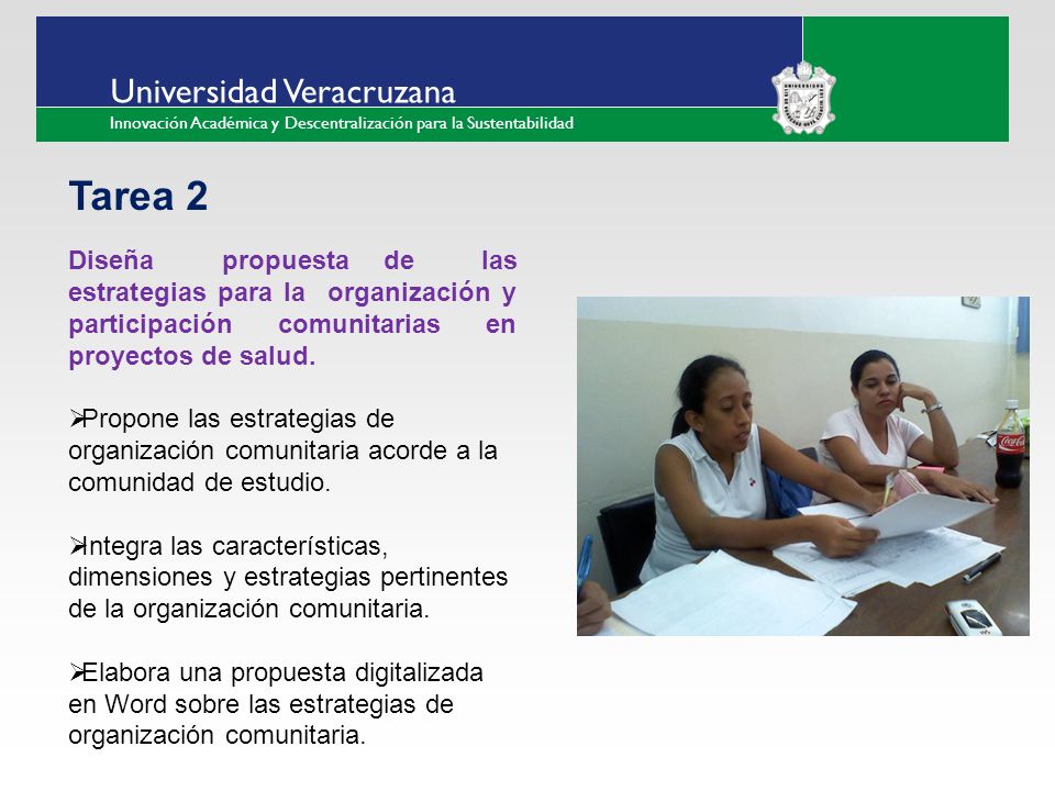 Tarea 2 Diseña propuesta de las estrategias para la organización y participación comunitarias en proyectos de salud.
