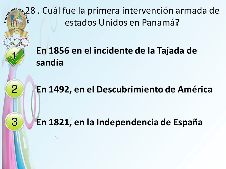 28 . Cuál fue la primera intervención armada de estados Unidos en Panamá