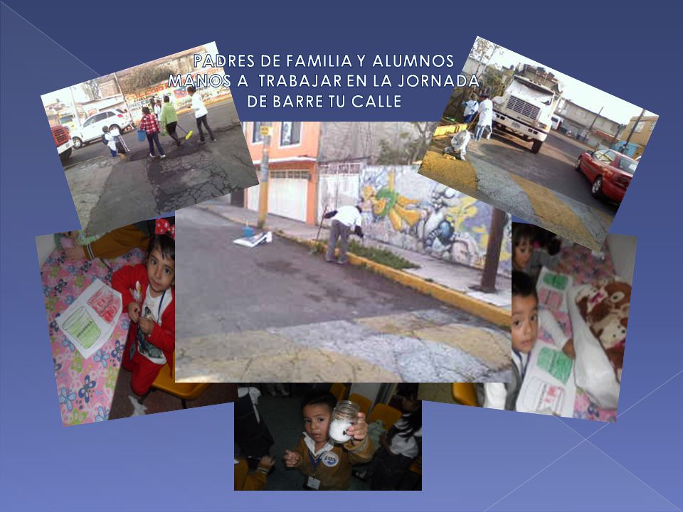 PADRES DE FAMILIA Y ALUMNOS MANOS A TRABAJAR EN LA JORNADA DE BARRE TU CALLE