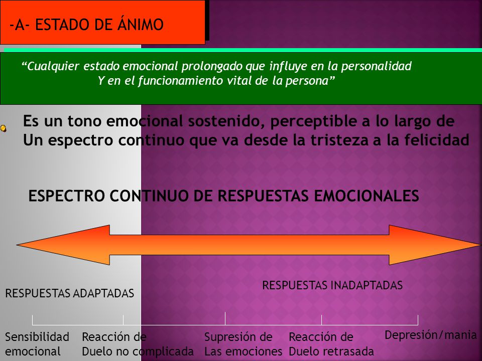 Es un tono emocional sostenido, perceptible a lo largo de