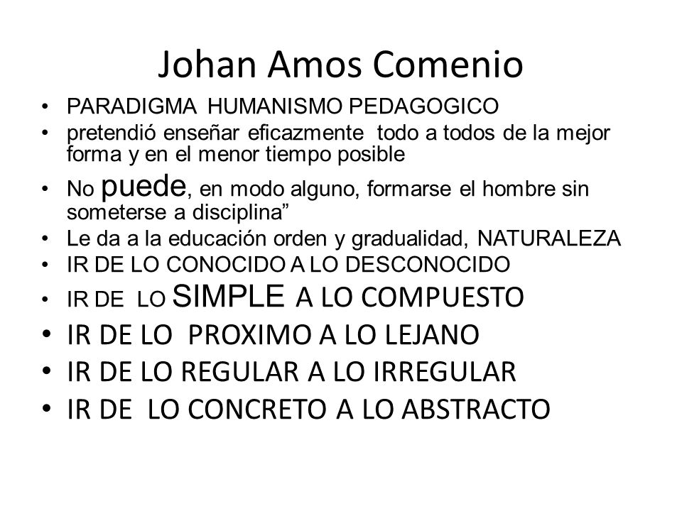 Johan Amos Comenio IR DE LO PROXIMO A LO LEJANO