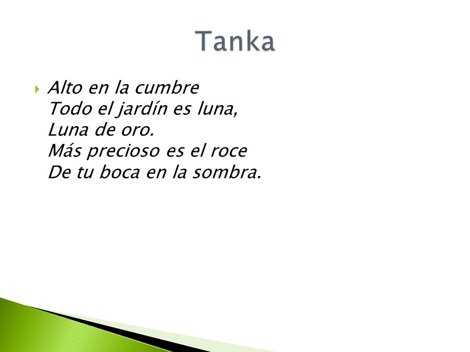 Tanka Alto en la cumbre Todo el jardín es luna, Luna de oro.