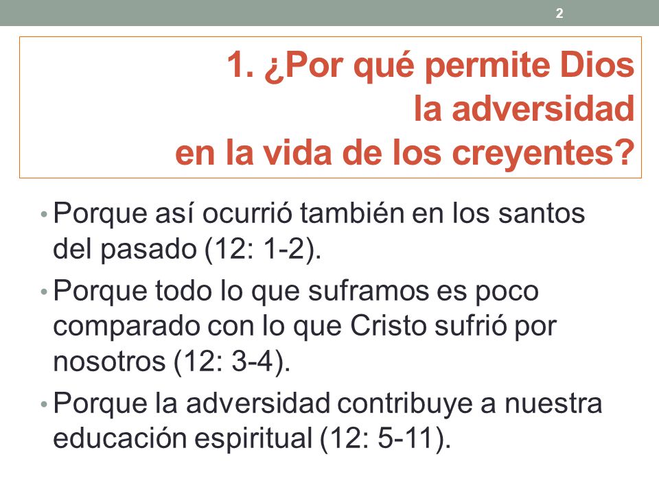 1. ¿Por qué permite Dios la adversidad en la vida de los creyentes