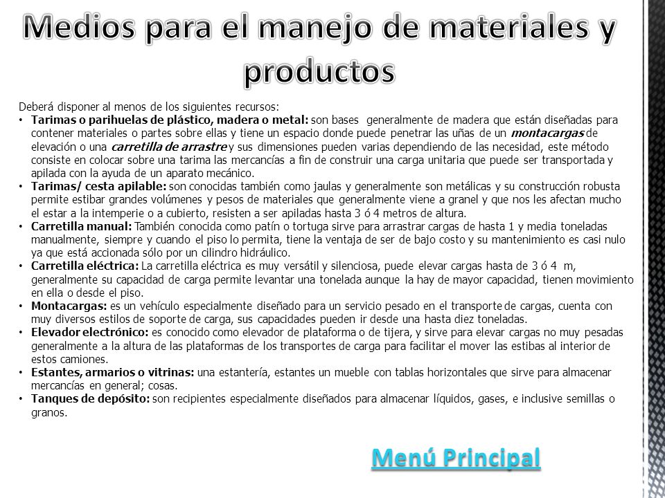 Medios para el manejo de materiales y productos