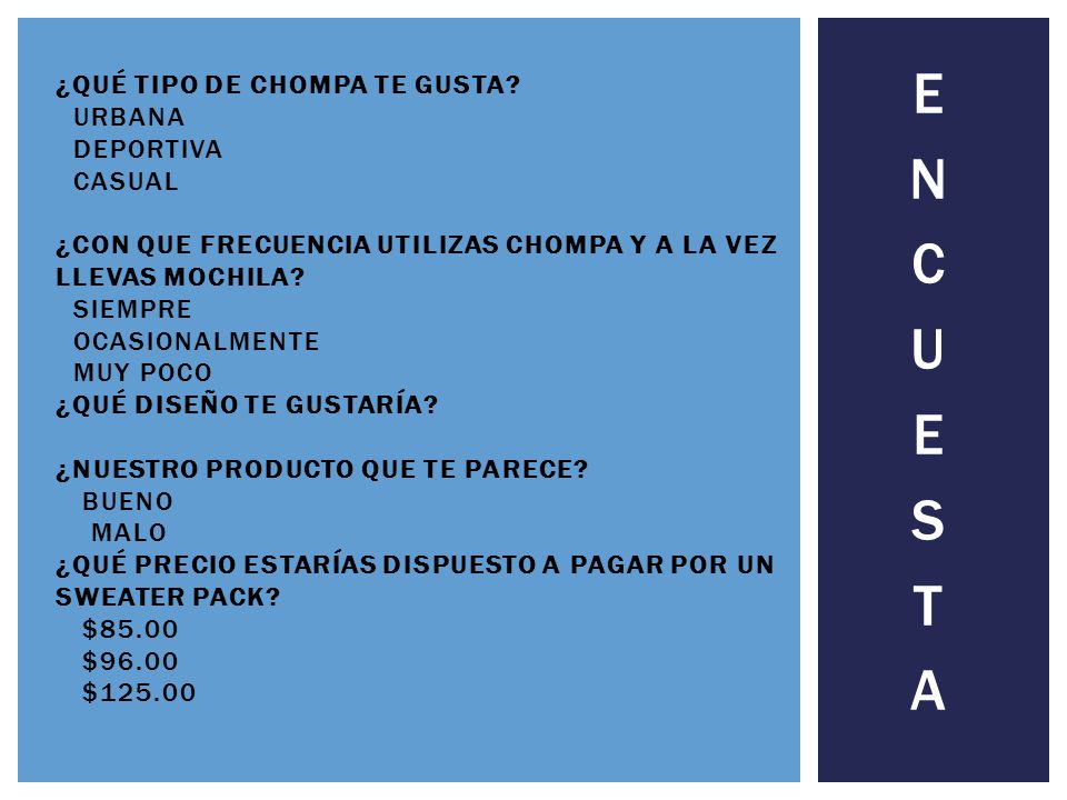 ¿Qué tipo de chompa te gusta
