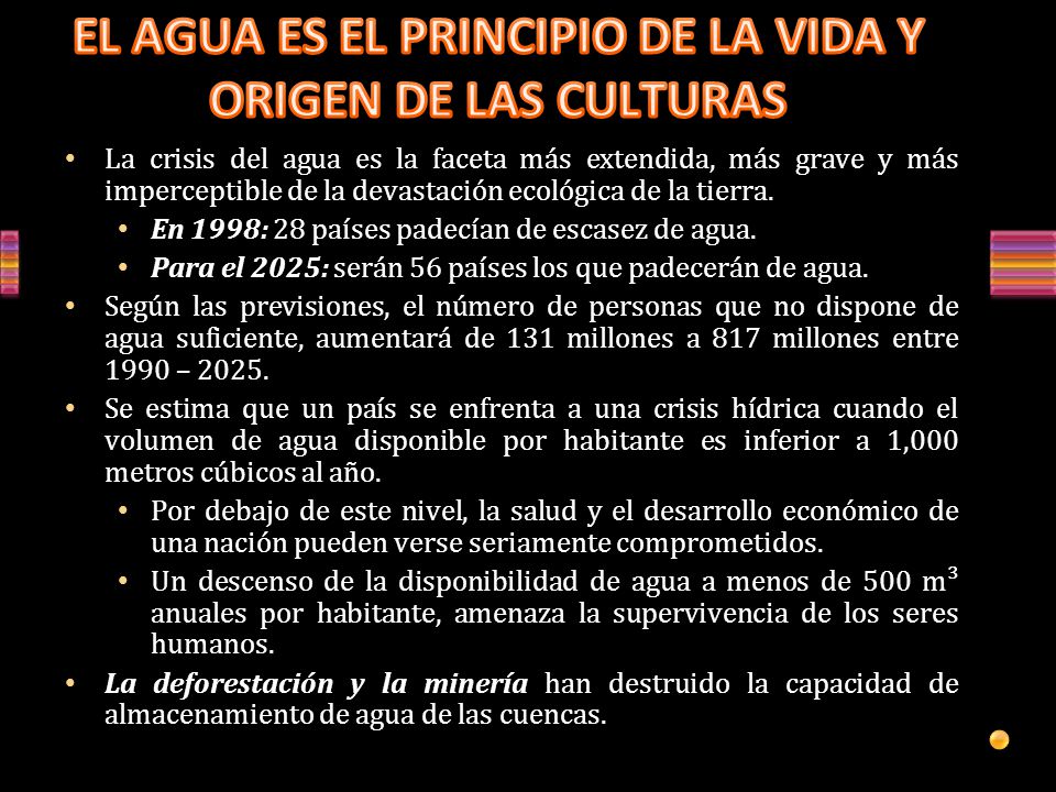 EL AGUA ES EL PRINCIPIO DE LA VIDA Y ORIGEN DE LAS CULTURAS