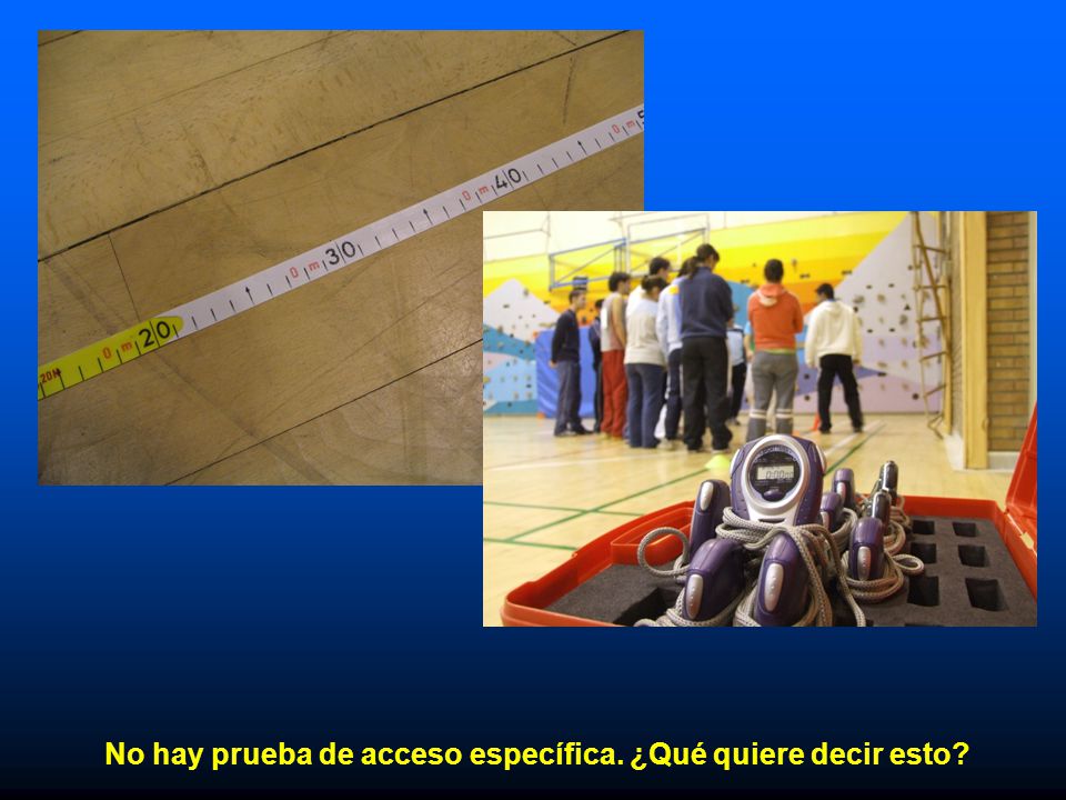 No hay prueba de acceso específica. ¿Qué quiere decir esto