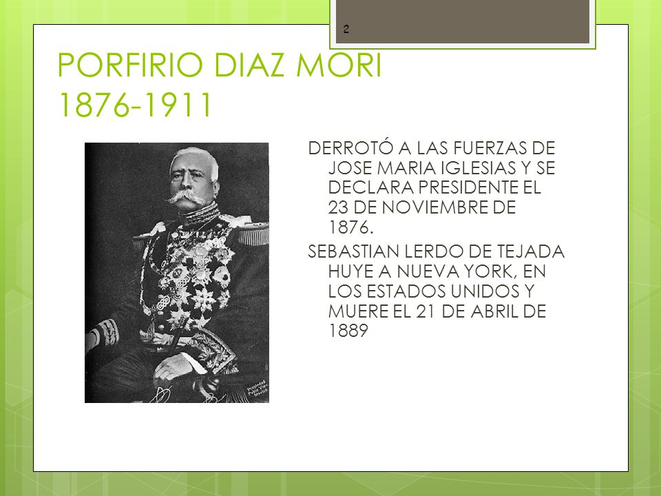 PORFIRIO DIAZ MORI DERROTÓ A LAS FUERZAS DE JOSE MARIA IGLESIAS Y SE DECLARA PRESIDENTE EL 23 DE NOVIEMBRE DE