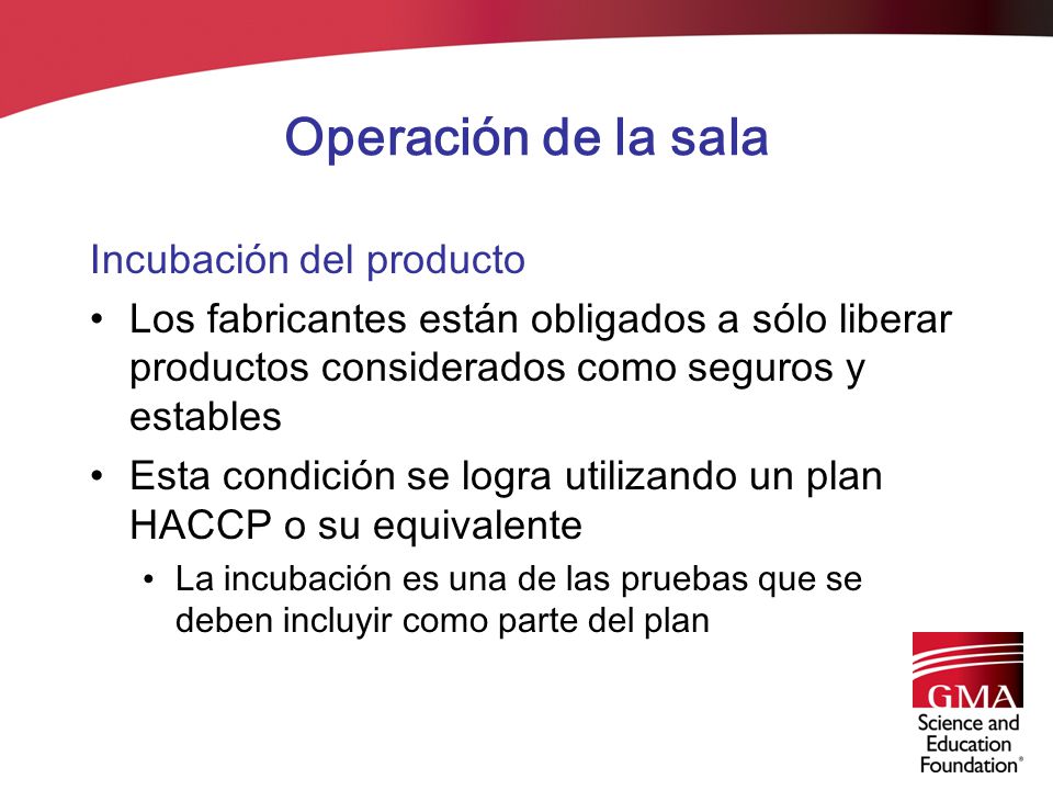 Operación de la sala Incubación del producto