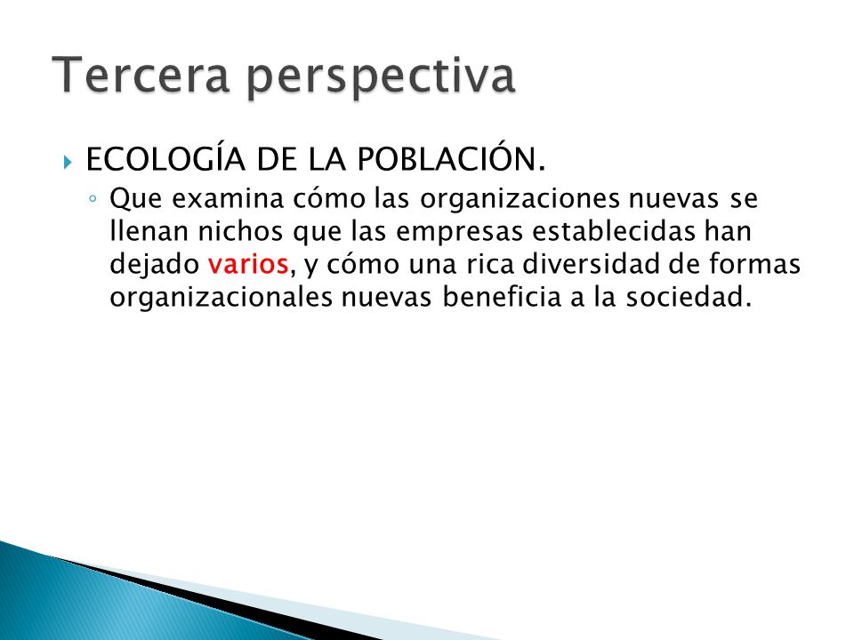 Tercera perspectiva ECOLOGÍA DE LA POBLACIÓN.