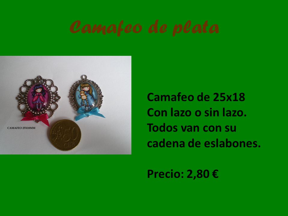 Camafeo de plata Camafeo de 25x18 Con lazo o sin lazo.