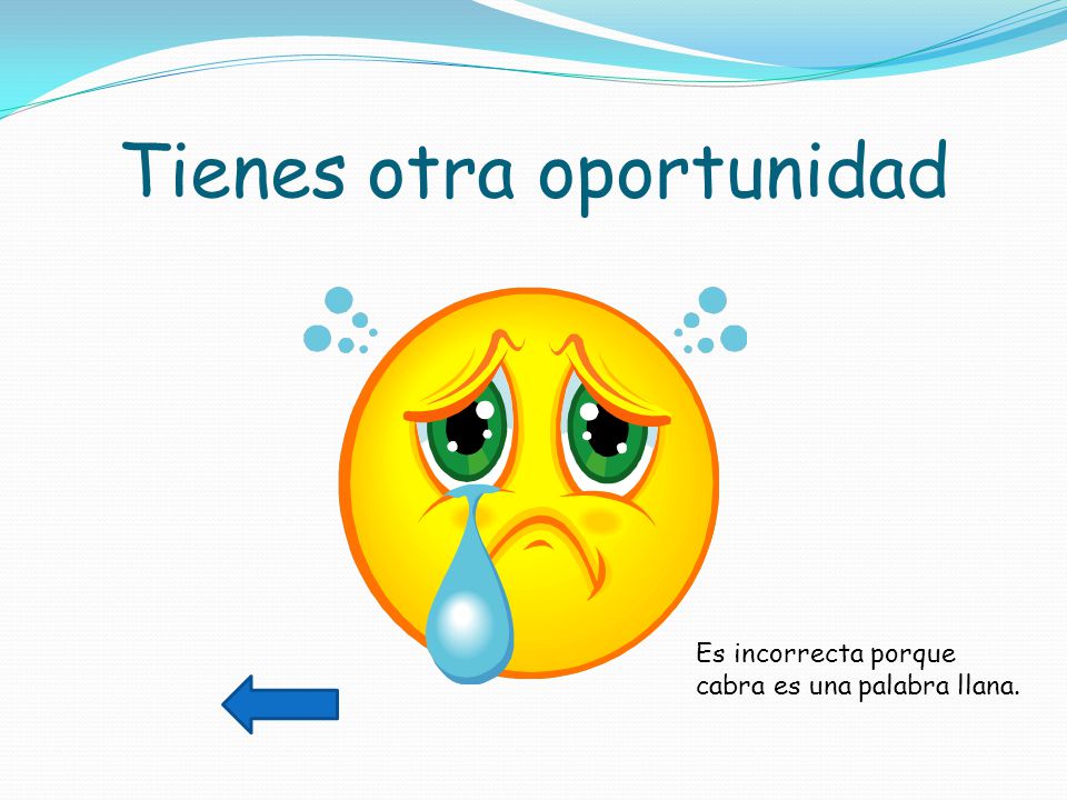 Tienes otra oportunidad
