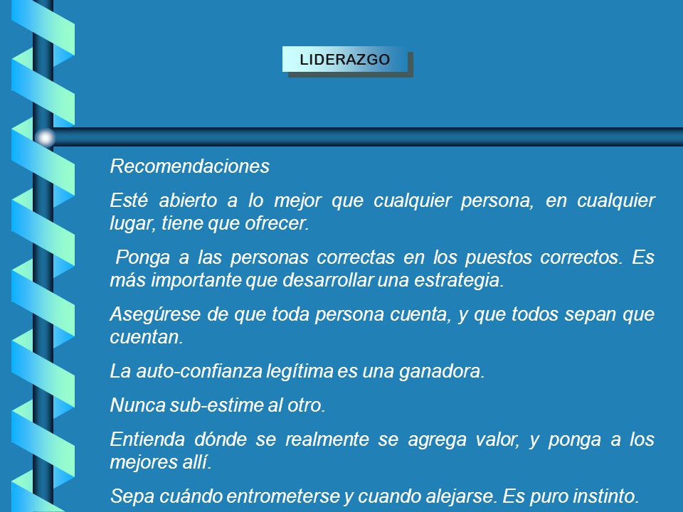 Asegúrese de que toda persona cuenta, y que todos sepan que cuentan.