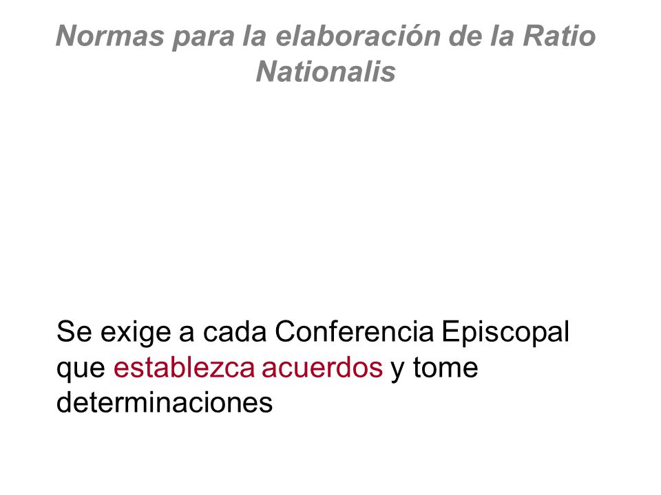 Normas para la elaboración de la Ratio Nationalis