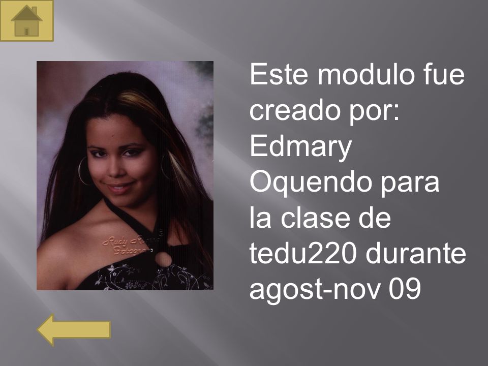 Este modulo fue creado por: Edmary Oquendo para la clase de tedu220 durante agost-nov 09