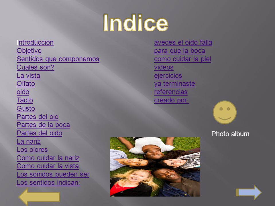 Indice Introduccion aveces el oido falla Objetivo para que la boca