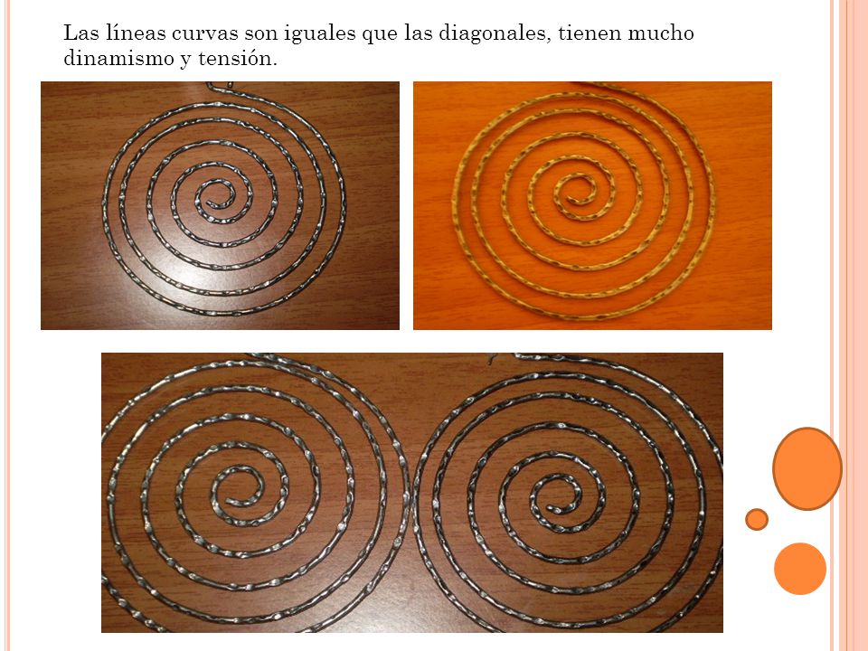 Las líneas curvas son iguales que las diagonales, tienen mucho dinamismo y tensión.