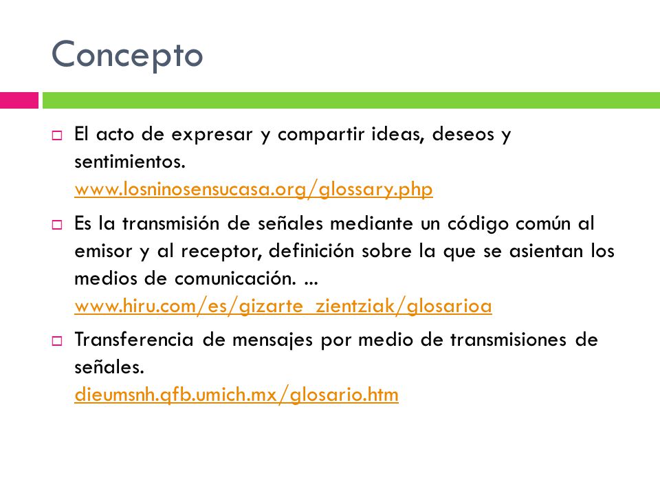 Concepto El acto de expresar y compartir ideas, deseos y sentimientos.