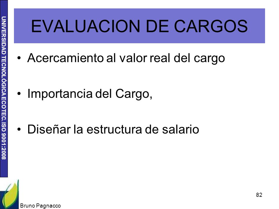 EVALUACION DE CARGOS Acercamiento al valor real del cargo