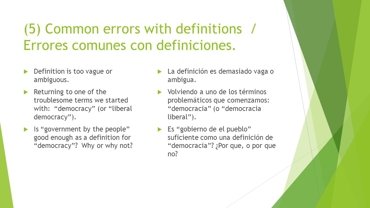 (5) Common errors with definitions / Errores comunes con definiciones.