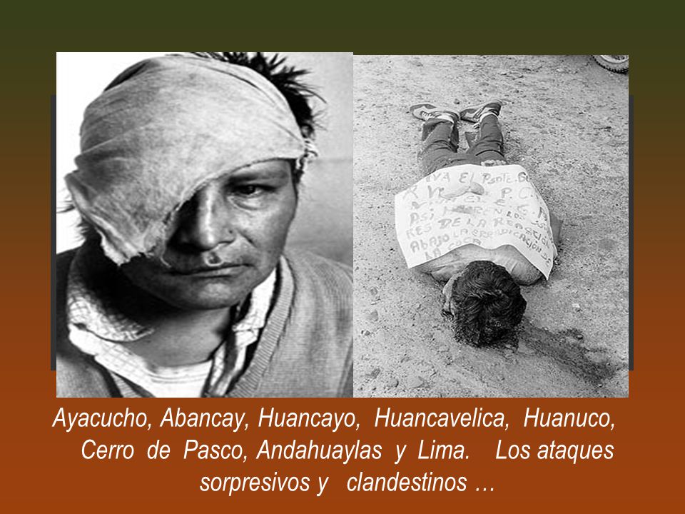 Ayacucho, Abancay, Huancayo, Huancavelica, Huanuco, Cerro de Pasco, Andahuaylas y Lima.