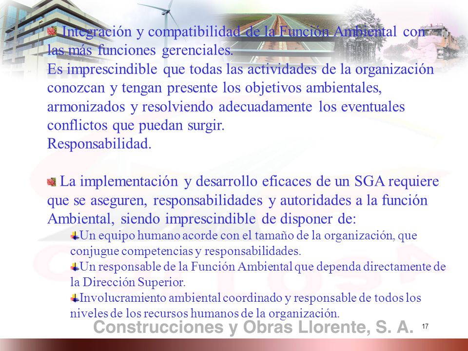 Integración y compatibilidad de la Función Ambiental con las más funciones gerenciales.
