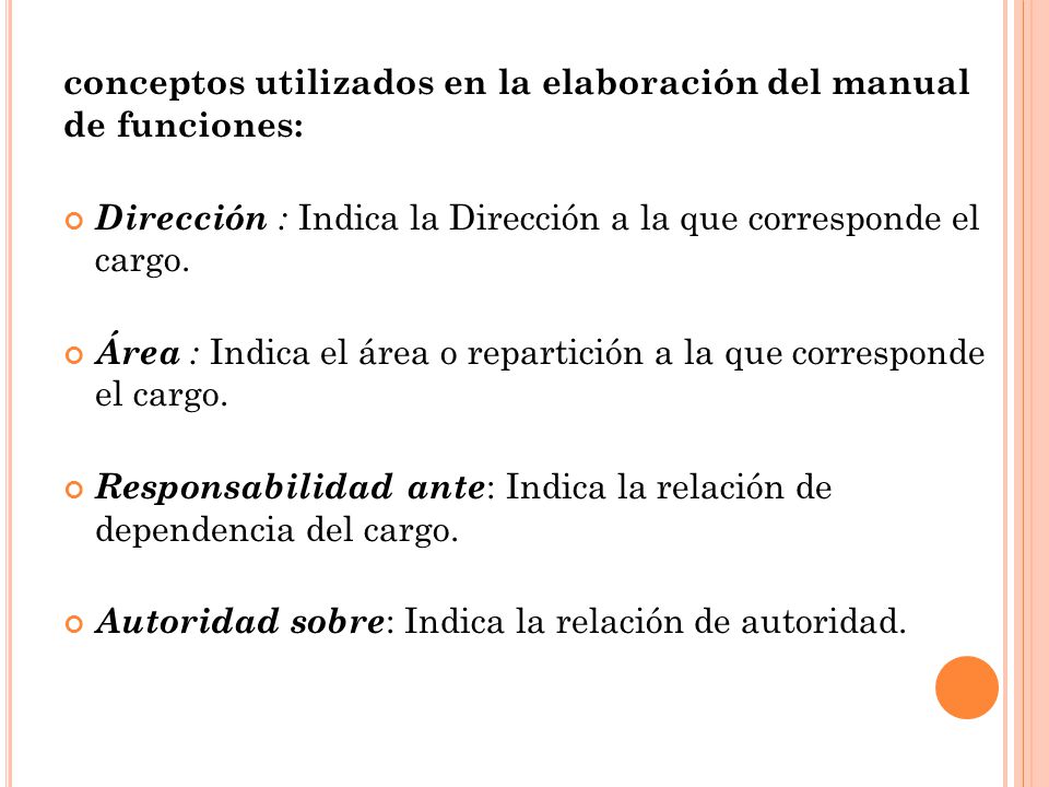 conceptos utilizados en la elaboración del manual de funciones: