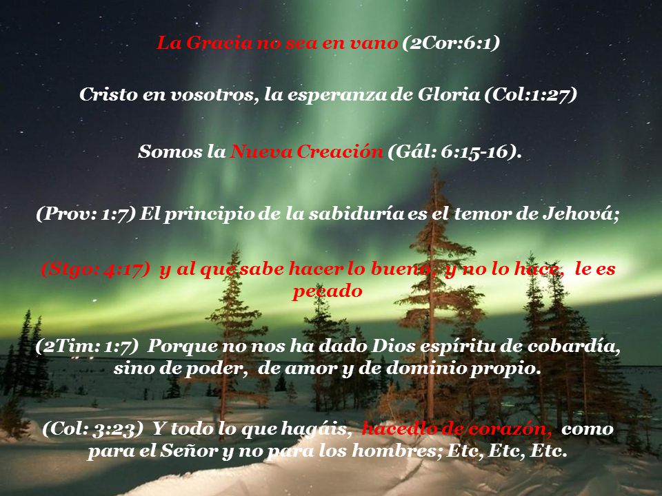 La Gracia no sea en vano (2Cor:6:1)