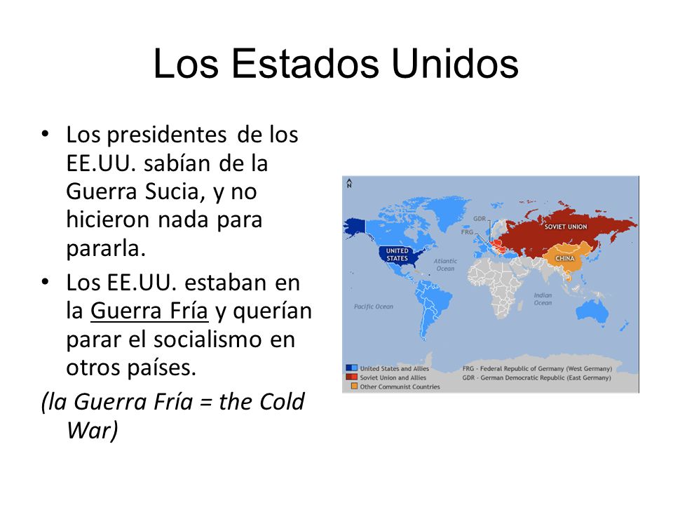Los Estados Unidos Los presidentes de los EE.UU. sabían de la Guerra Sucia, y no hicieron nada para pararla.