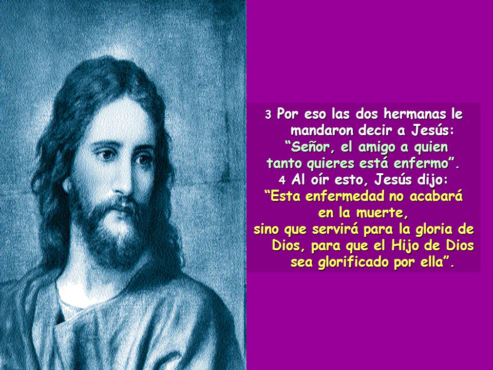 tanto quieres está enfermo . Esta enfermedad no acabará en la muerte,