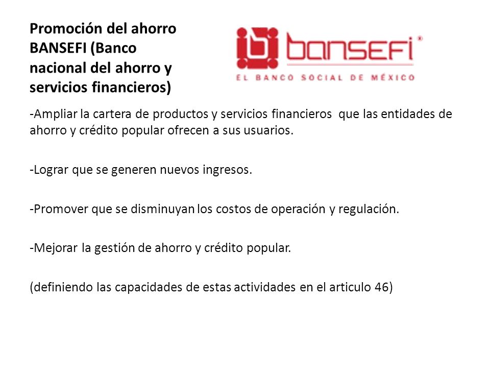 Promoción del ahorro BANSEFI (Banco nacional del ahorro y servicios financieros)