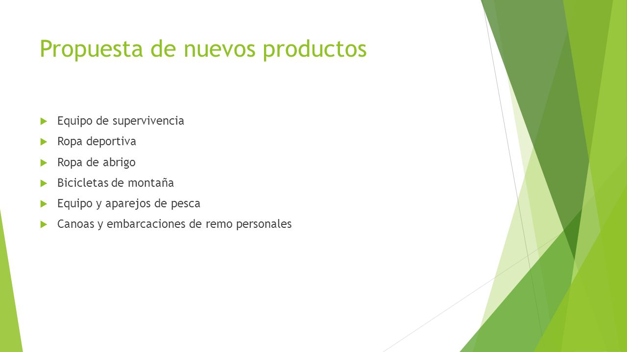 Propuesta de nuevos productos