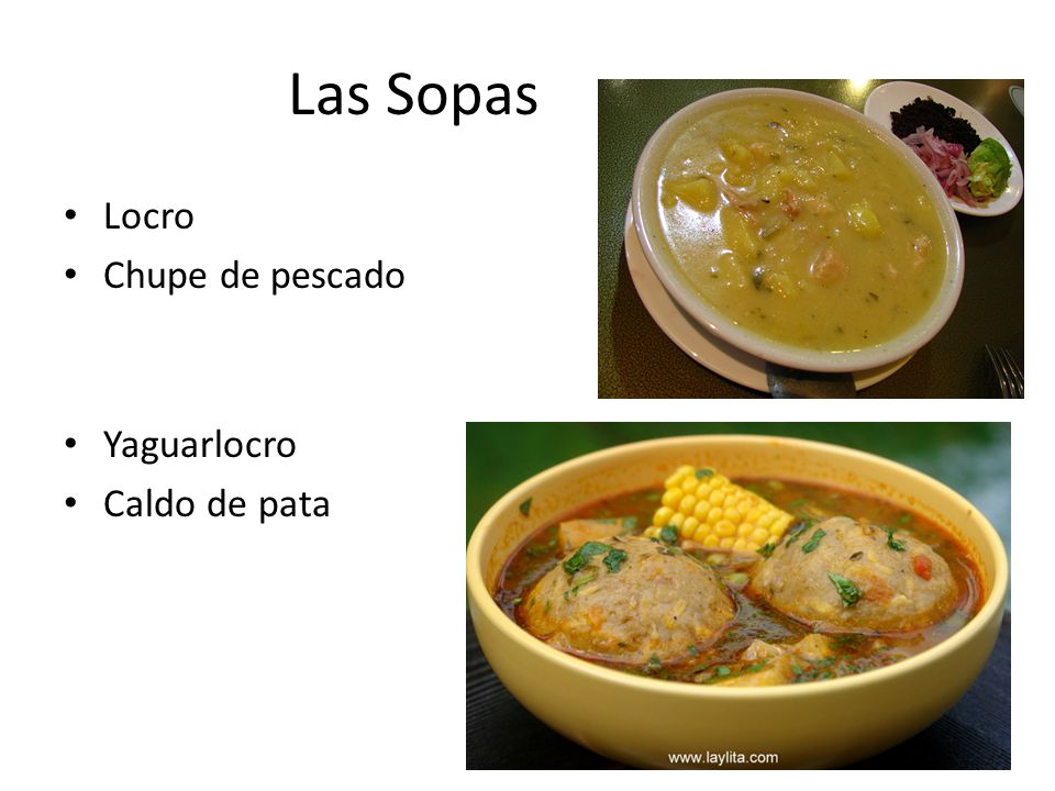 Las Sopas Locro Chupe de pescado Yaguarlocro Caldo de pata