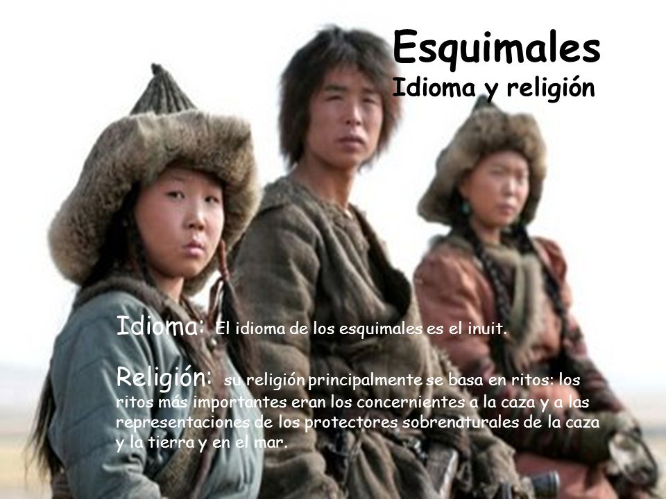 Esquimales Idioma y religión